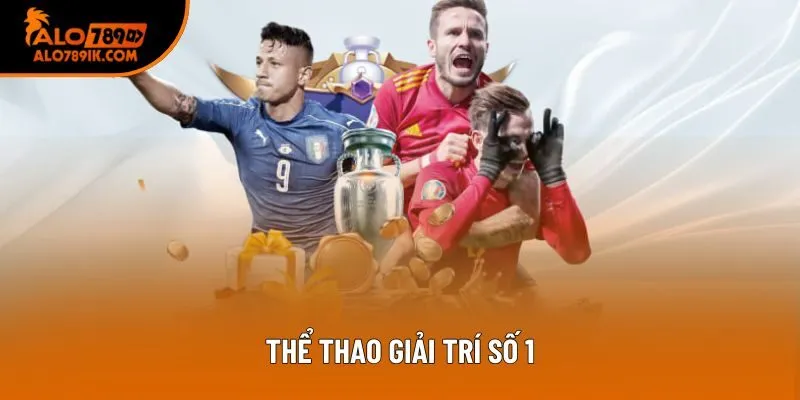 Thể thao giải trí số 1