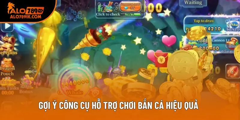 Gợi ý công cụ hỗ trợ chơi bắn cá hiệu quả